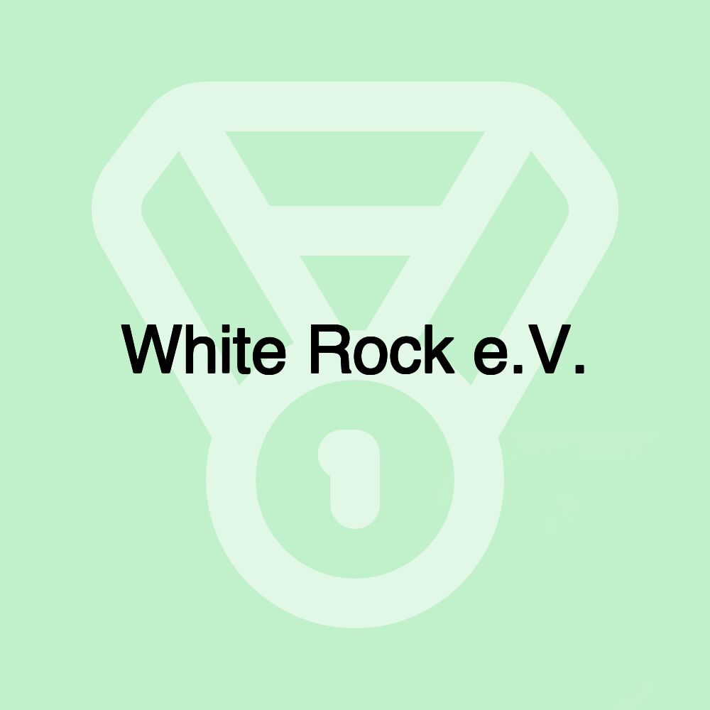 White Rock e.V.