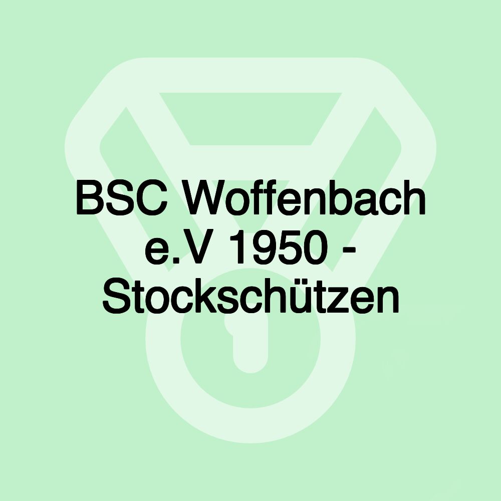 BSC Woffenbach e.V 1950 - Stockschützen BSC Woffenbach e.V 1950 - Stockschützen