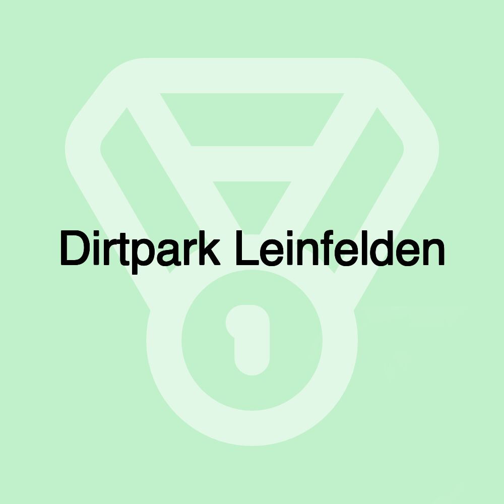 Dirtpark Leinfelden