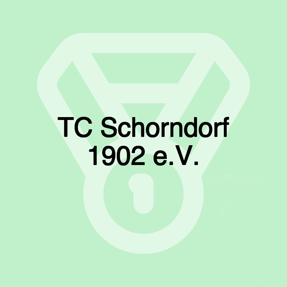 TC Schorndorf 1902 e.V. TC Schorndorf 1902 e.V.