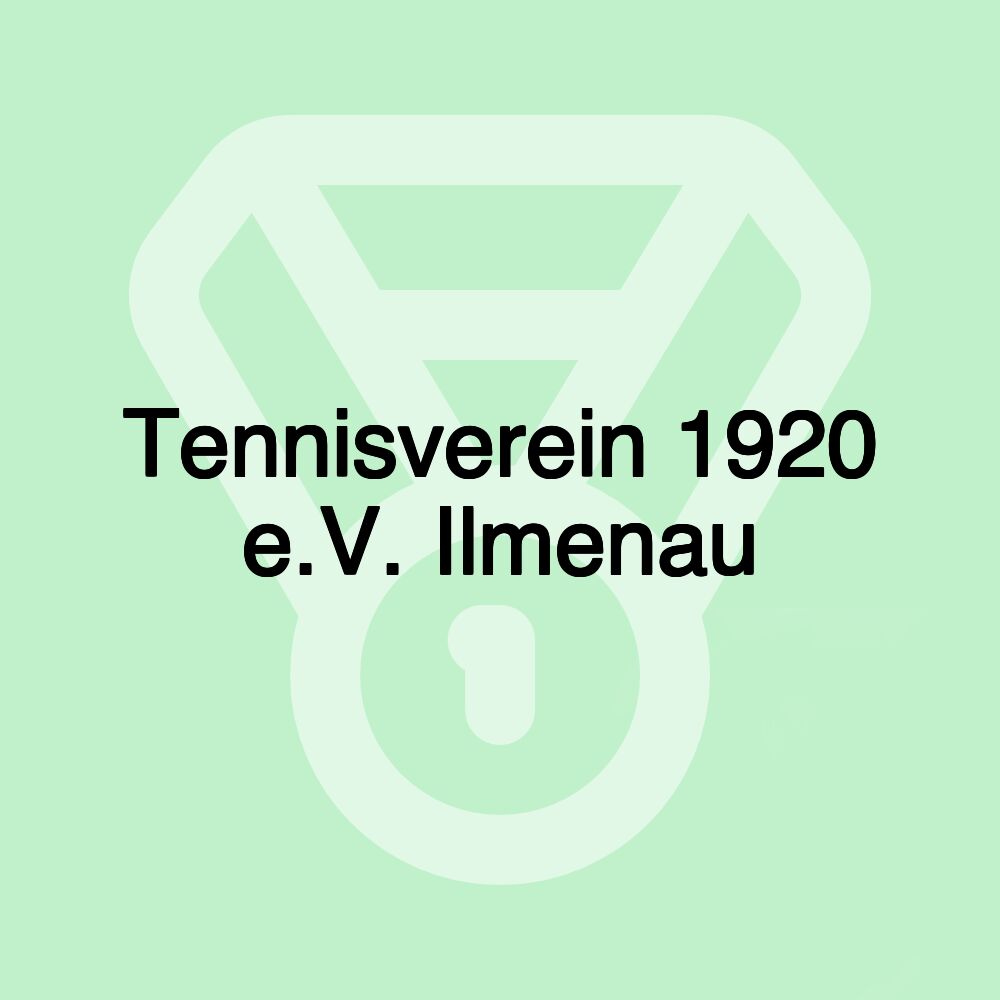 Tennisverein 1920 e.V. Ilmenau Tennisverein 1920 e.V. Ilmenau