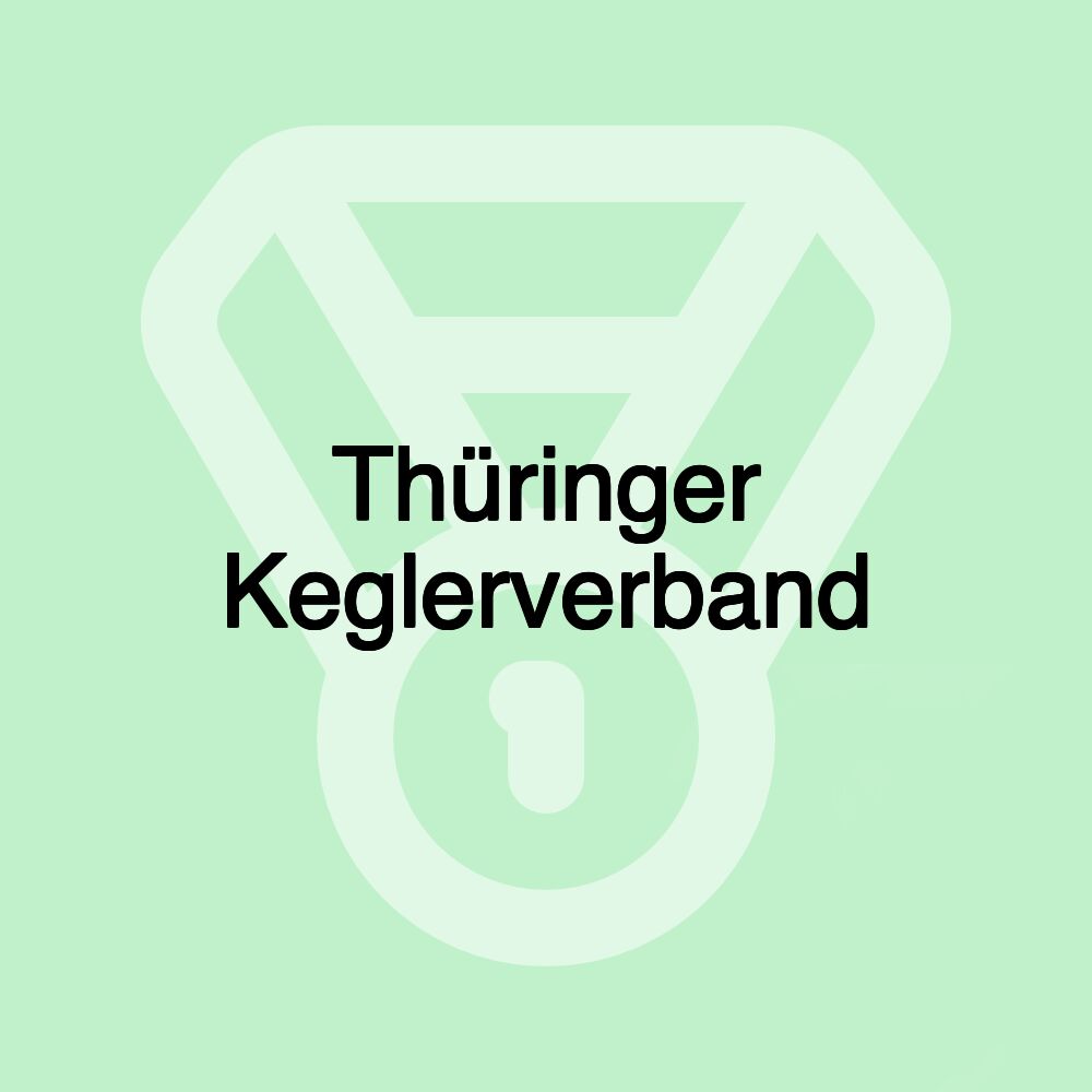 Thüringer Keglerverband Thüringer Keglerverband