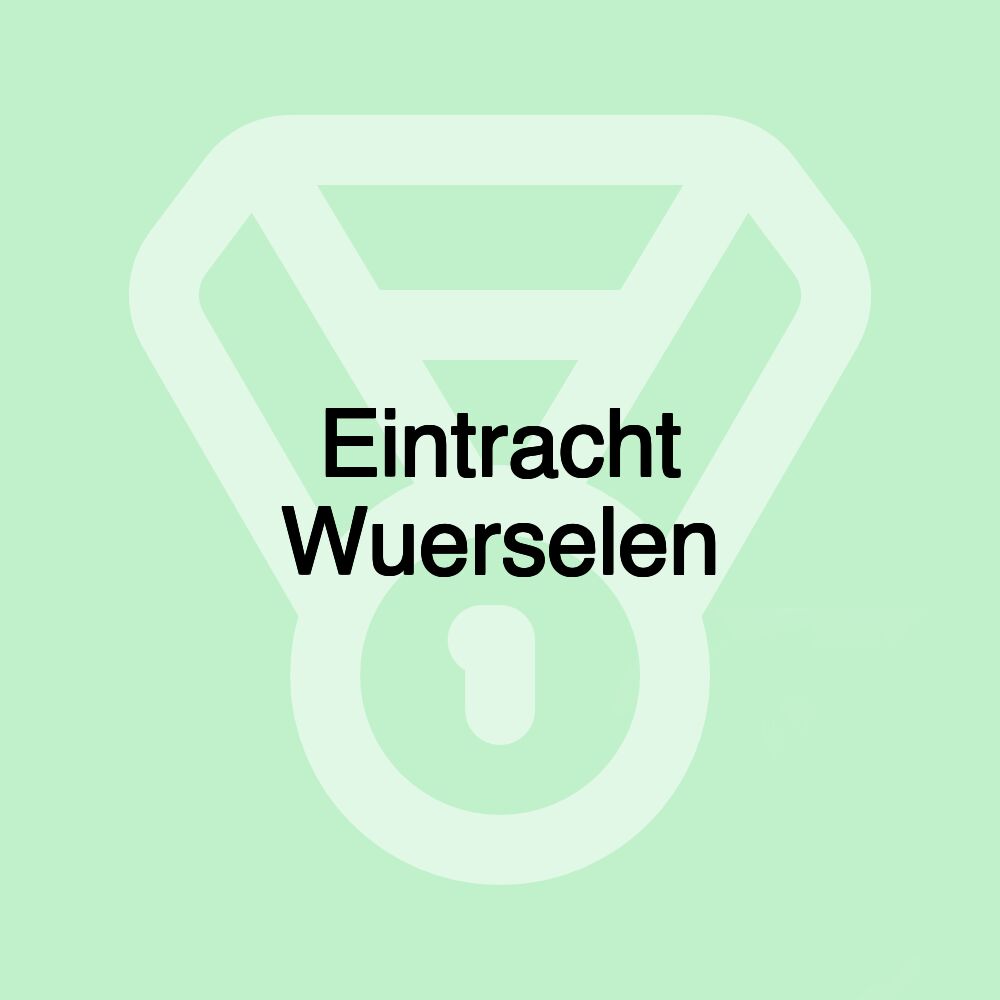 Eintracht Wuerselen Eintracht Wuerselen
