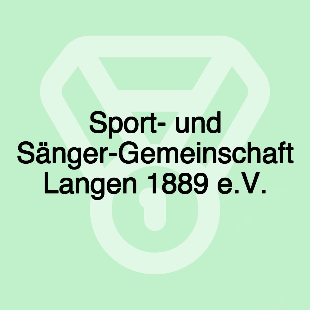 Sport- und Sänger-Gemeinschaft Langen 1889 e.V.
