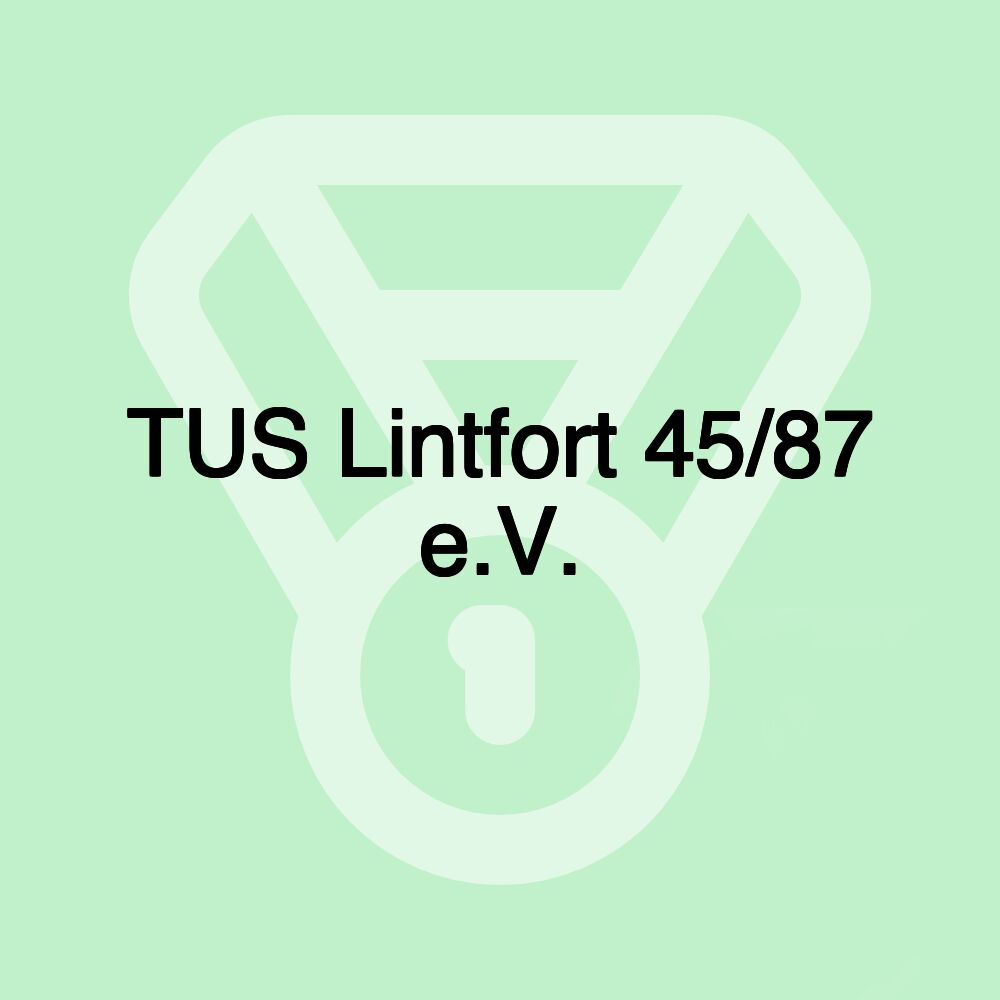 TUS Lintfort 45/87 e.V. TUS Lintfort 45/87 e.V.