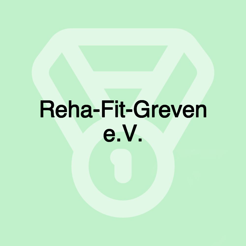 Reha-Fit-Greven e.V.