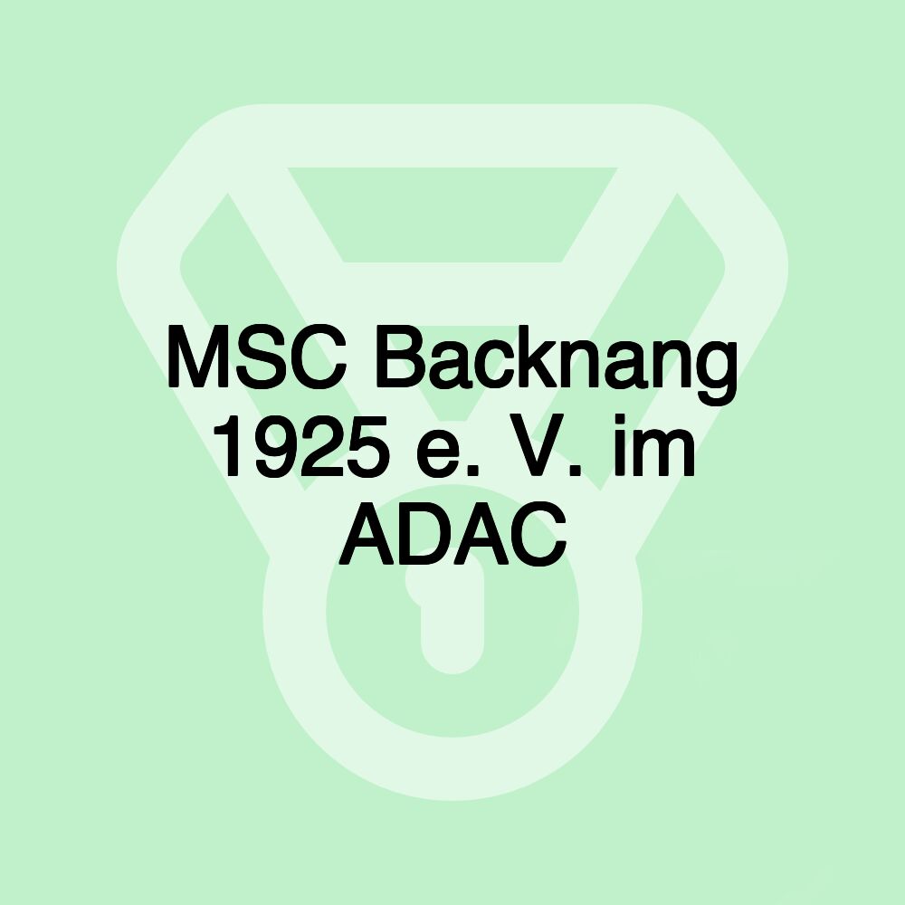 MSC Backnang 1925 e. V. im ADAC