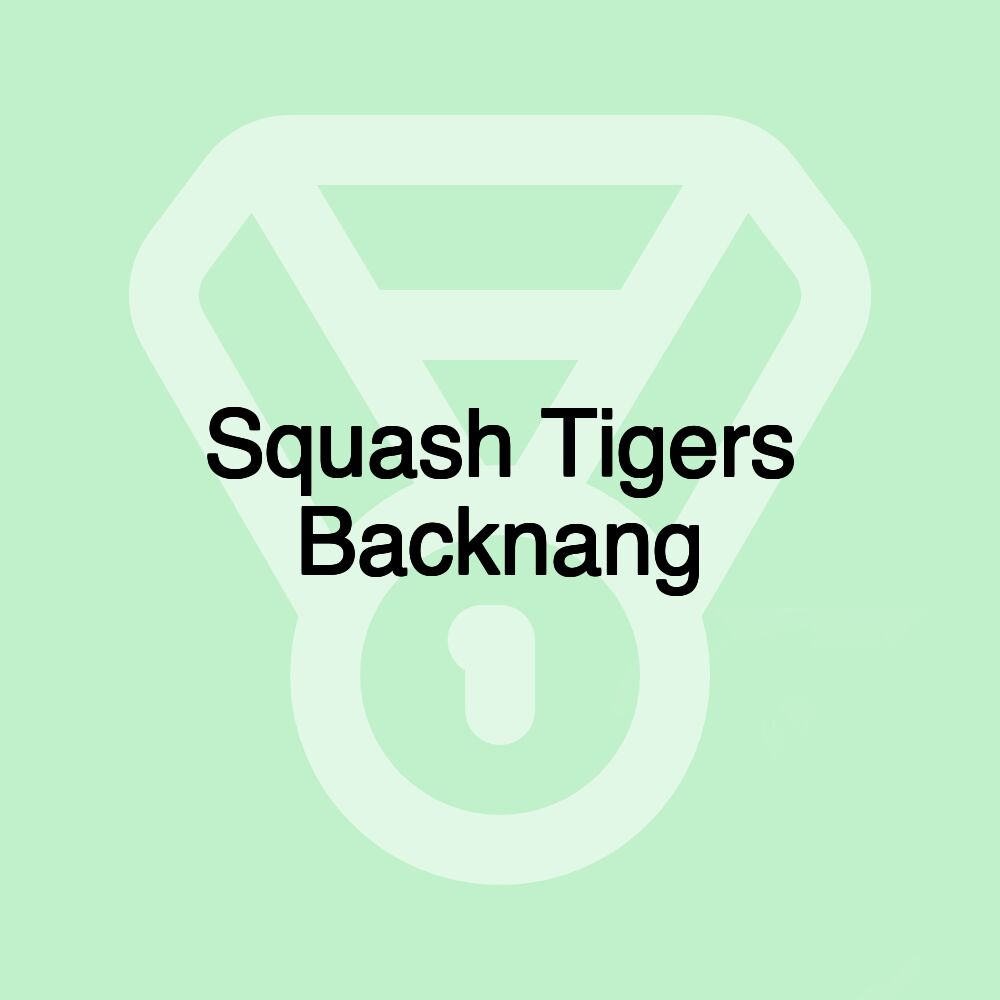 Squash Tigers Backnang