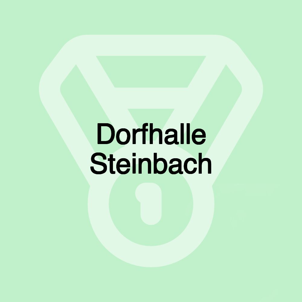 Dorfhalle Steinbach
