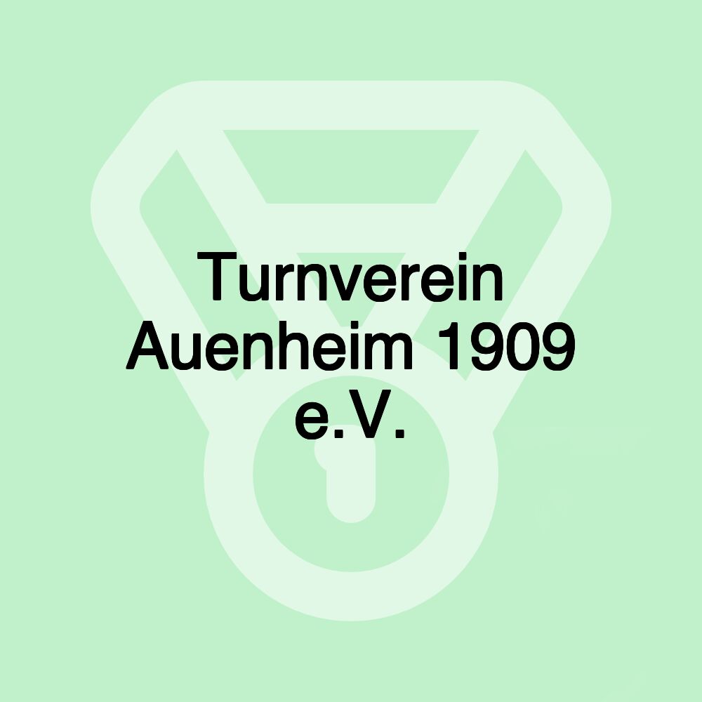 Turnverein Auenheim 1909 e.V.
