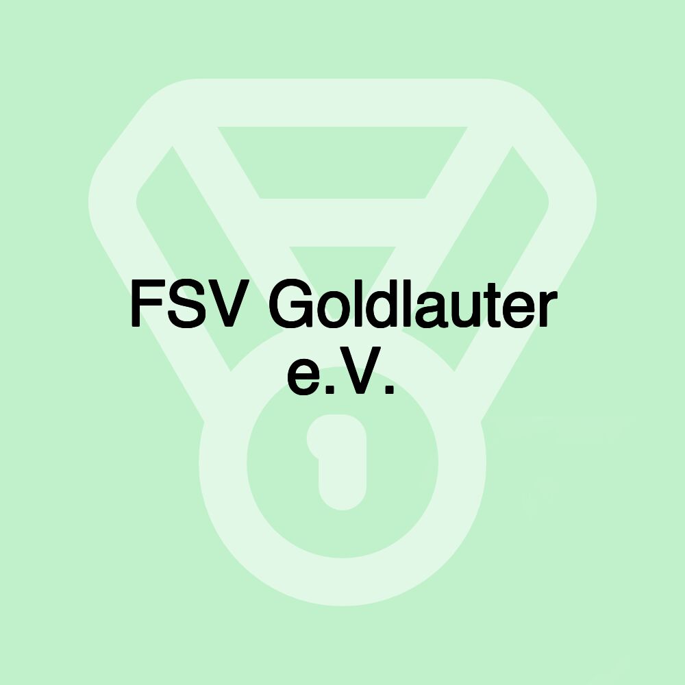 FSV Goldlauter e.V. FSV Goldlauter e.V.