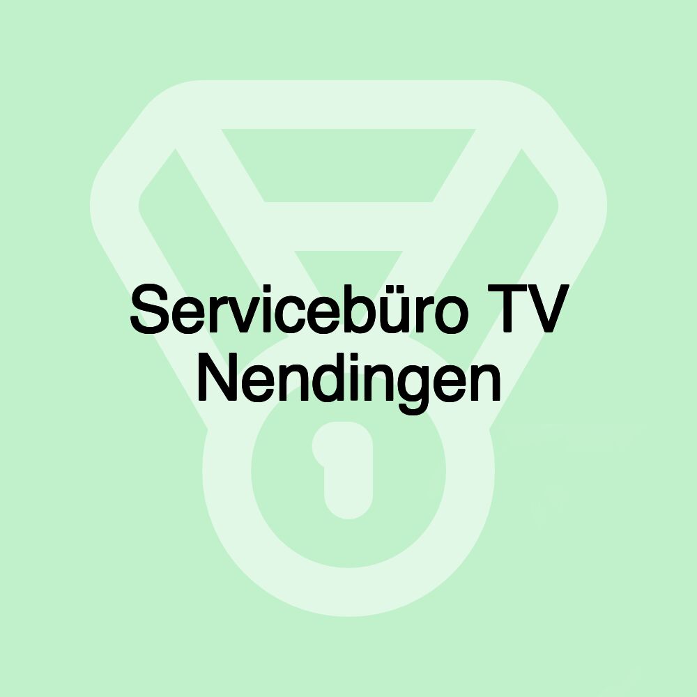 Servicebüro TV Nendingen Servicebüro TV Nendingen
