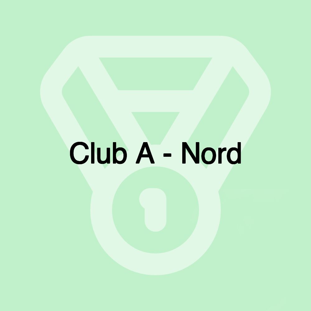 Club A - Nord