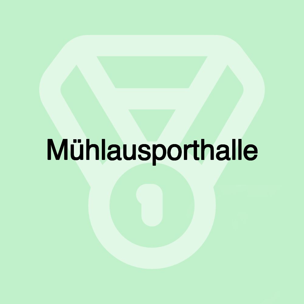 Mühlausporthalle