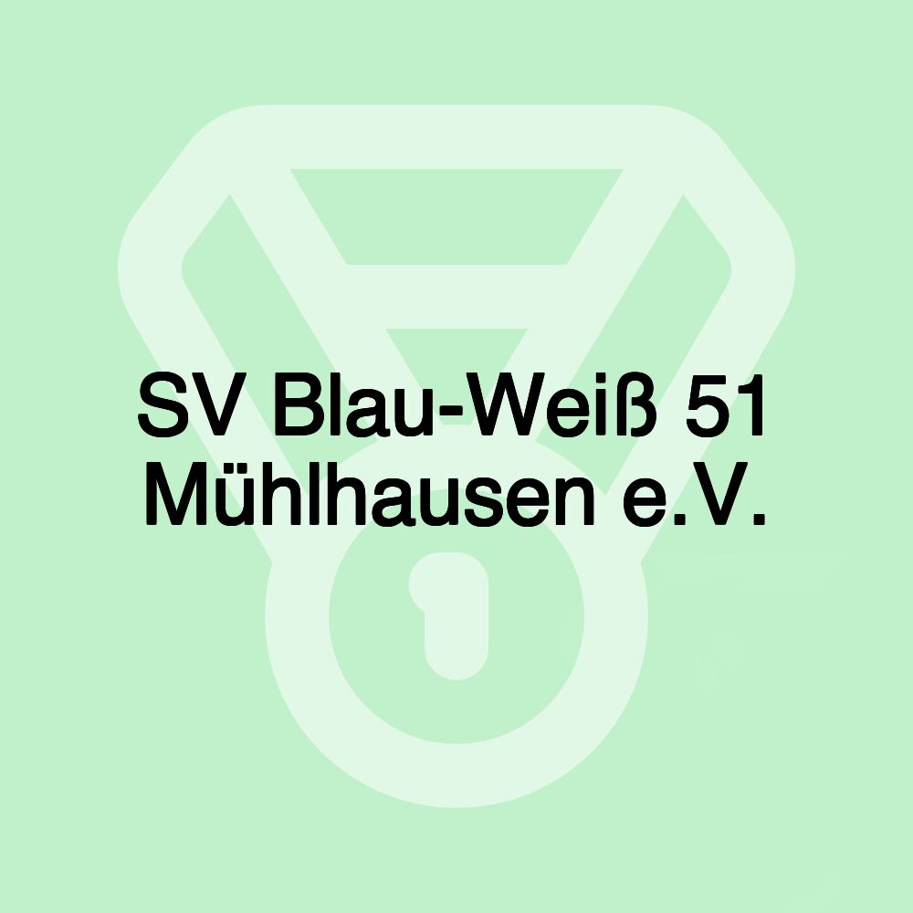 SV Blau-Weiß 51 Mühlhausen e.V.