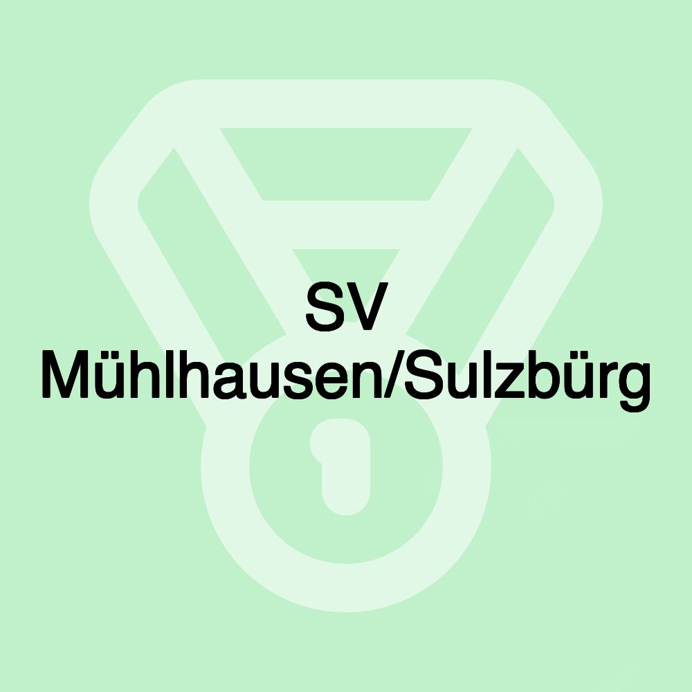 SV Mühlhausen/Sulzbürg SV Mühlhausen/Sulzbürg