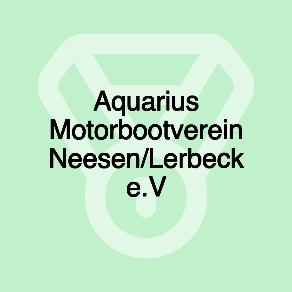 Aquarius Motorbootverein Neesen/Lerbeck e.V