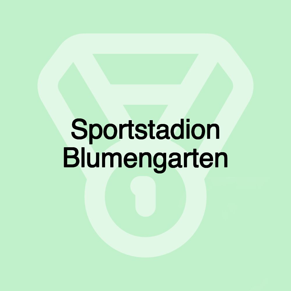Sportstadion Blumengarten