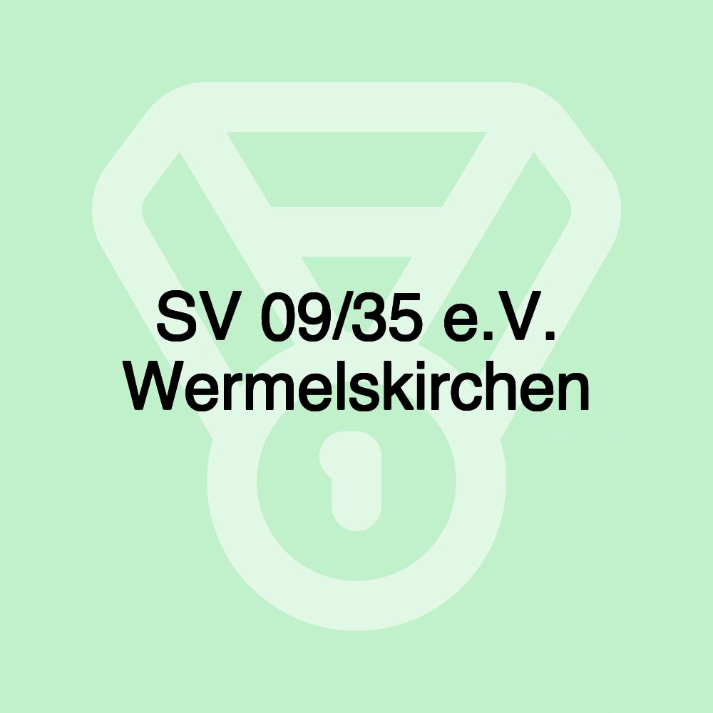 SV 09/35 e.V. Wermelskirchen SV 09/35 e.V. Wermelskirchen