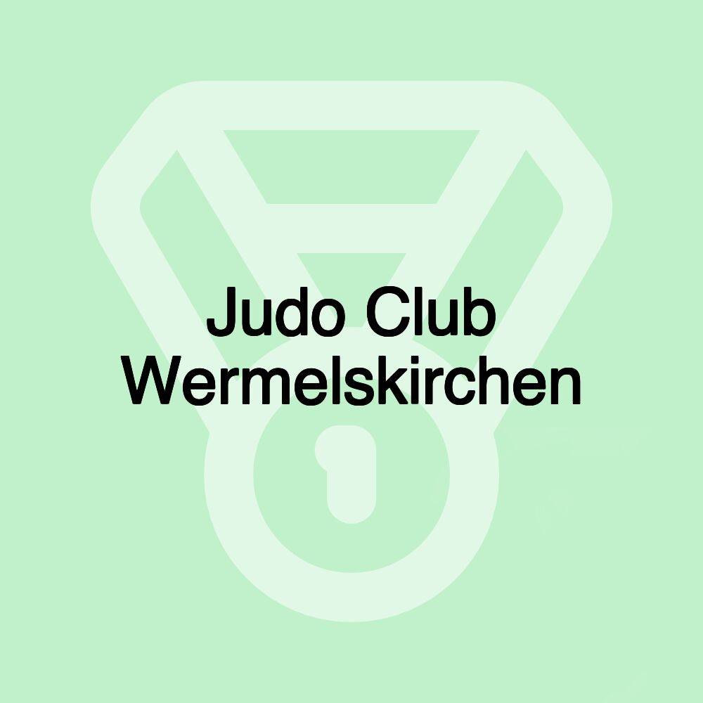 Judo Club Wermelskirchen Judo Club Wermelskirchen