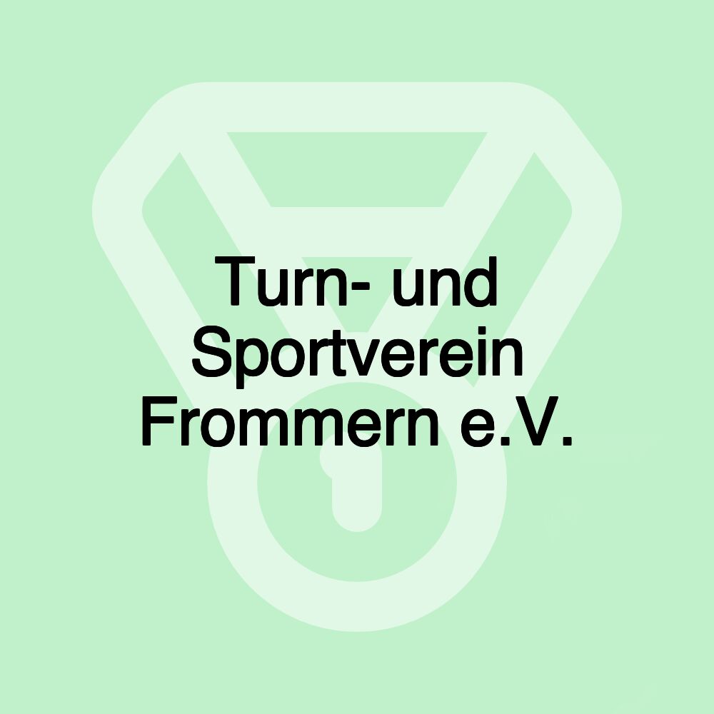Turn- und Sportverein Frommern e.V.