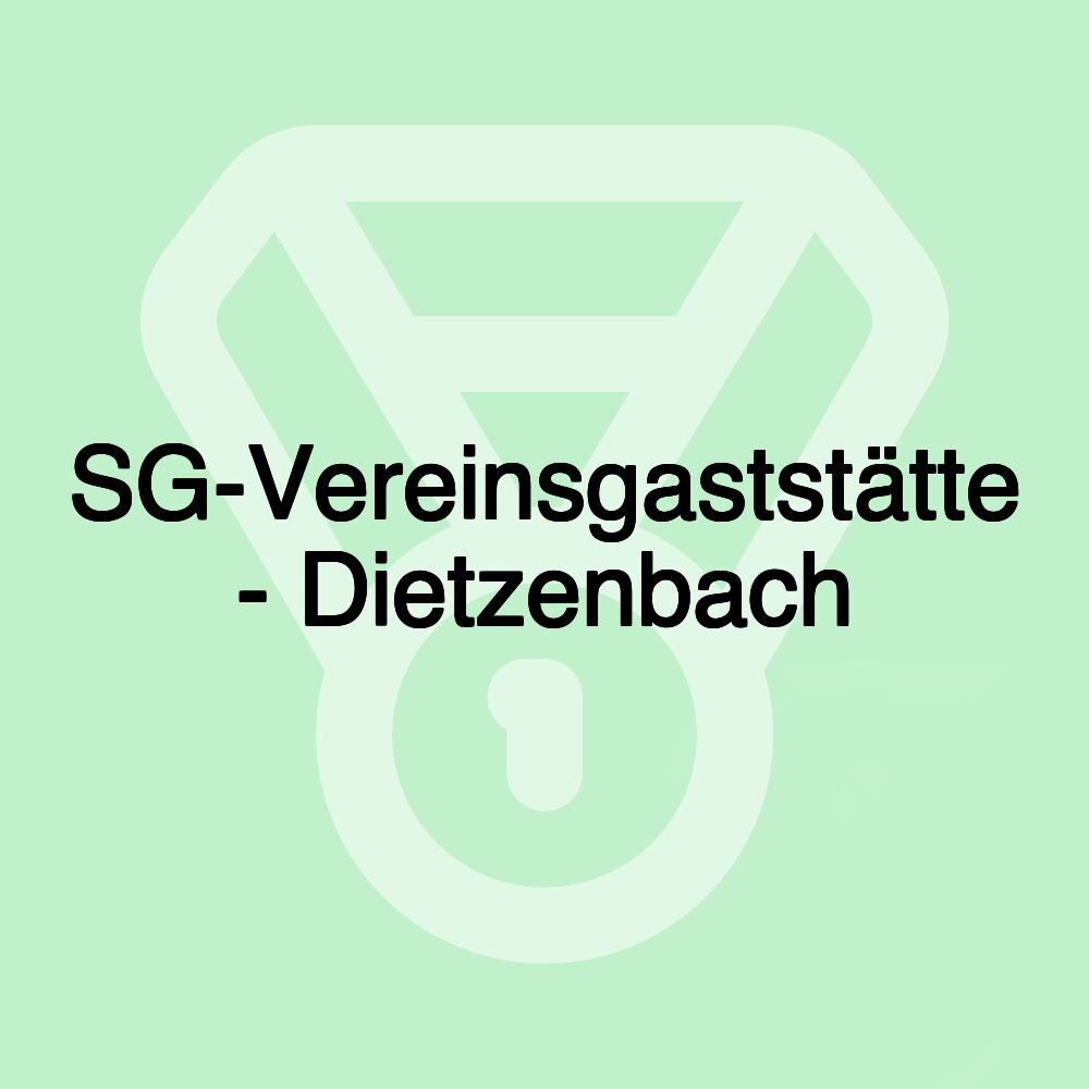 SG-Vereinsgaststätte - Dietzenbach SG-Vereinsgaststätte - Dietzenbach