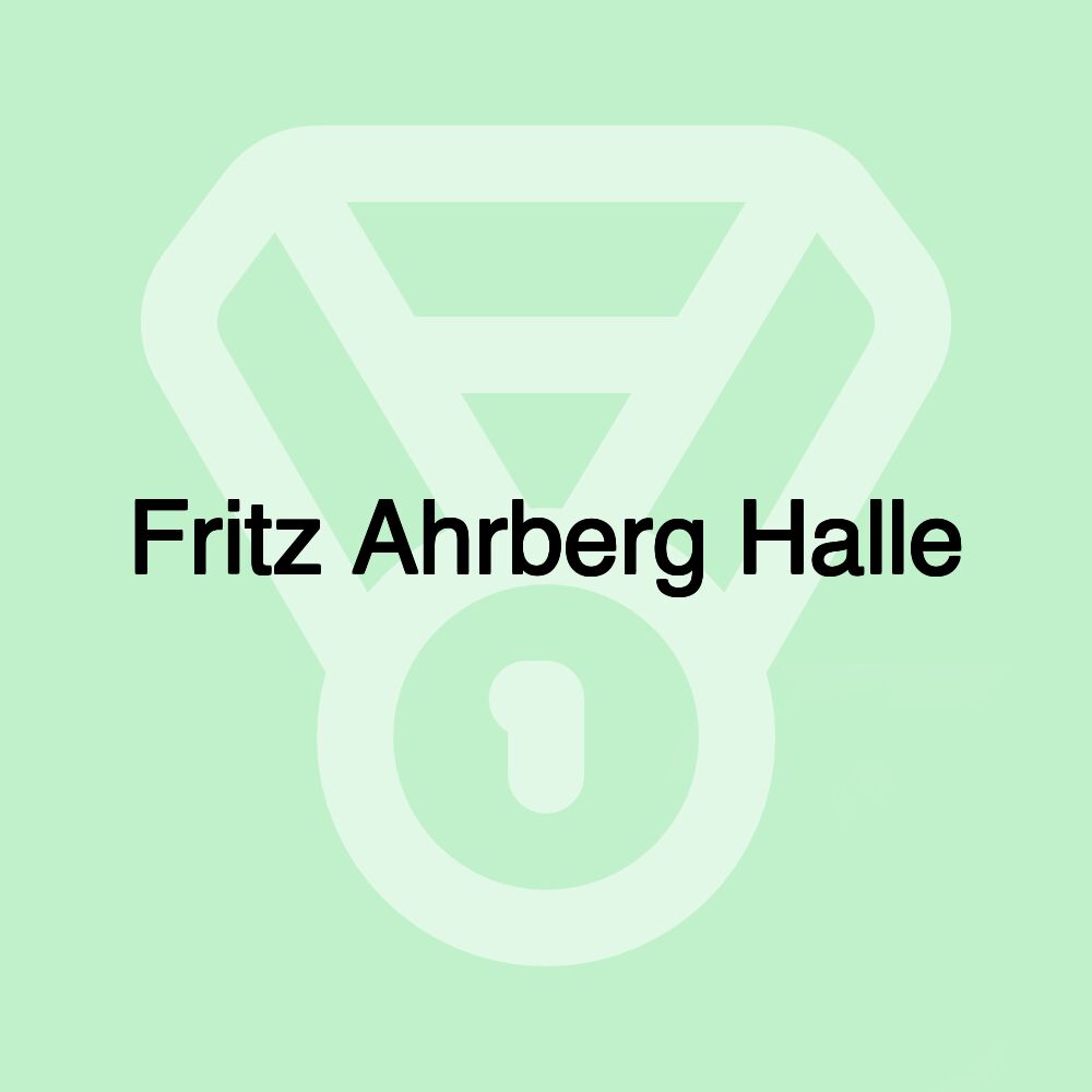 Fritz Ahrberg Halle Fritz Ahrberg Halle