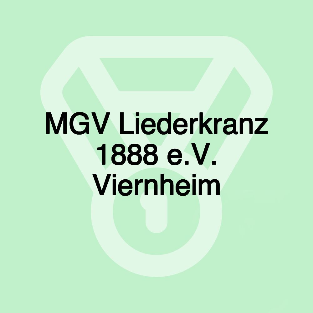 MGV Liederkranz 1888 e.V. Viernheim
