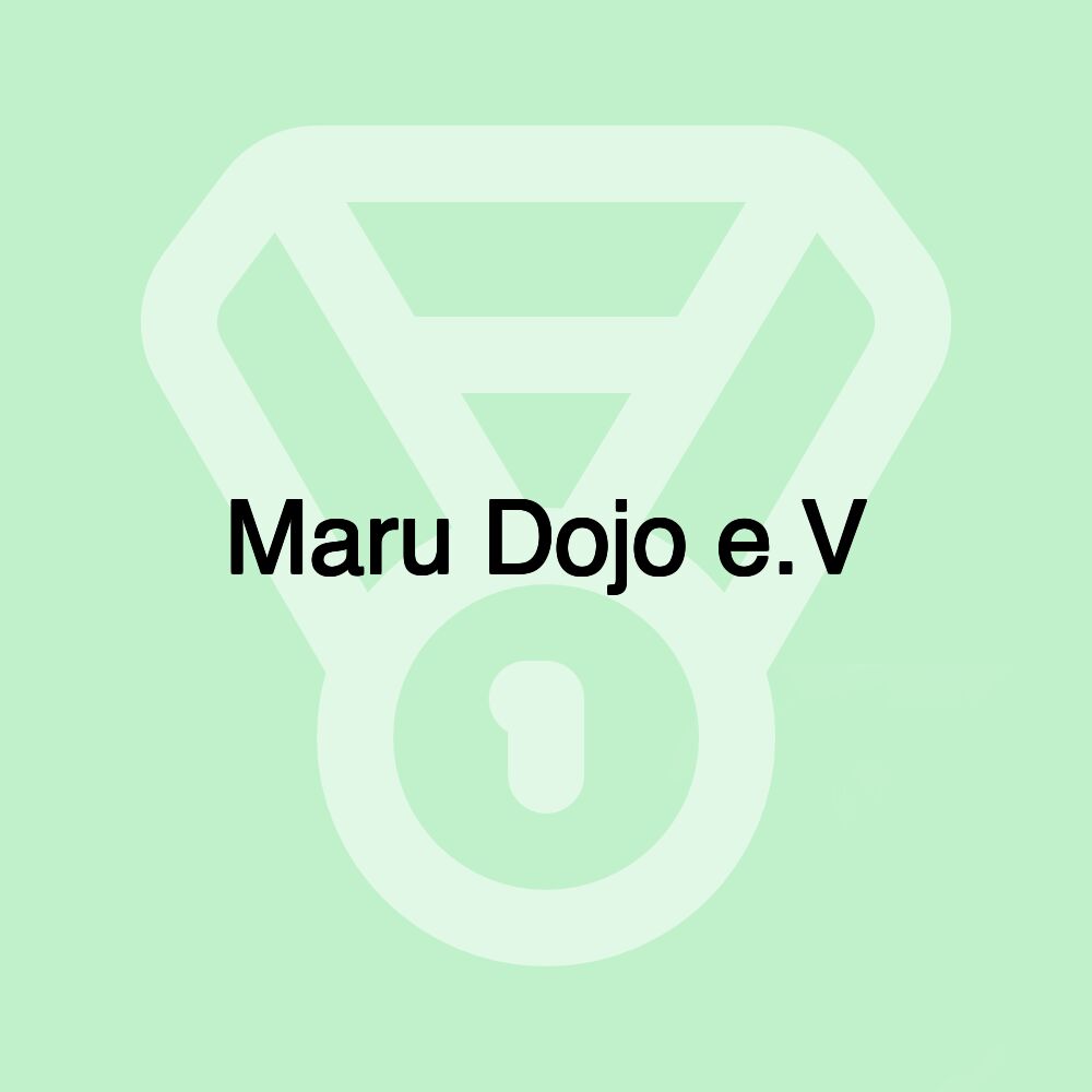 Maru Dojo e.V