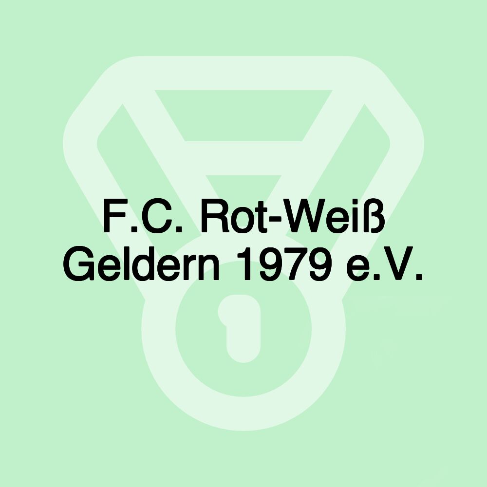 F.C. Rot-Weiß Geldern 1979 e.V. F.C. Rot-Weiß Geldern 1979 e.V.