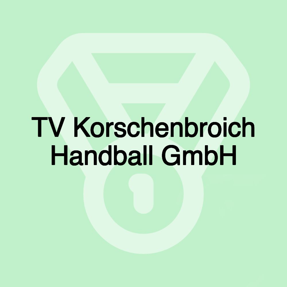 TV Korschenbroich Handball GmbH