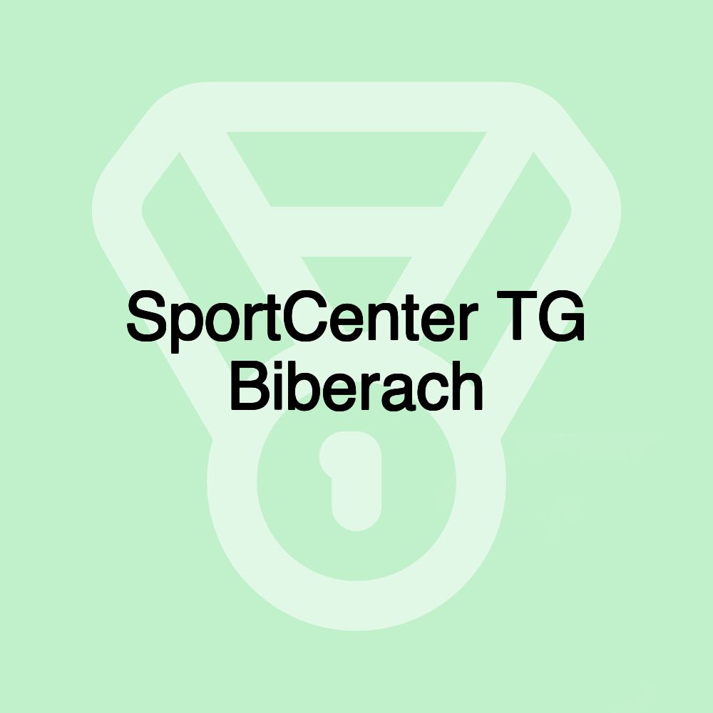 SportCenter TG Biberach