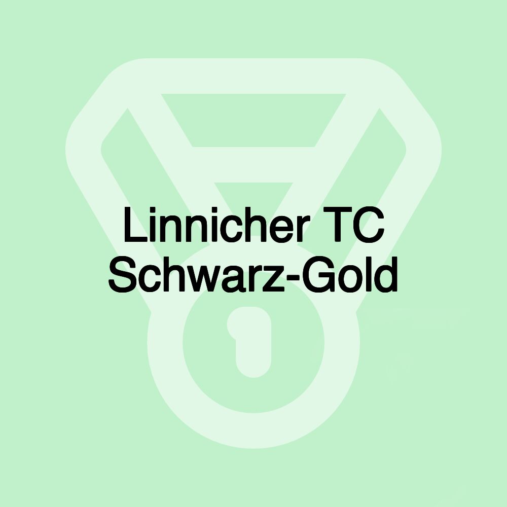 Linnicher TC Schwarz-Gold