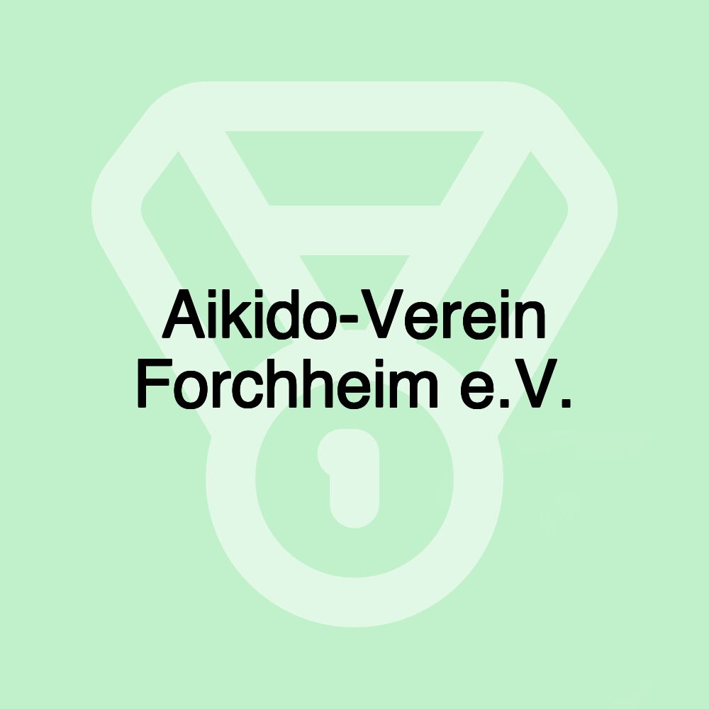 Aikido-Verein Forchheim e.V.