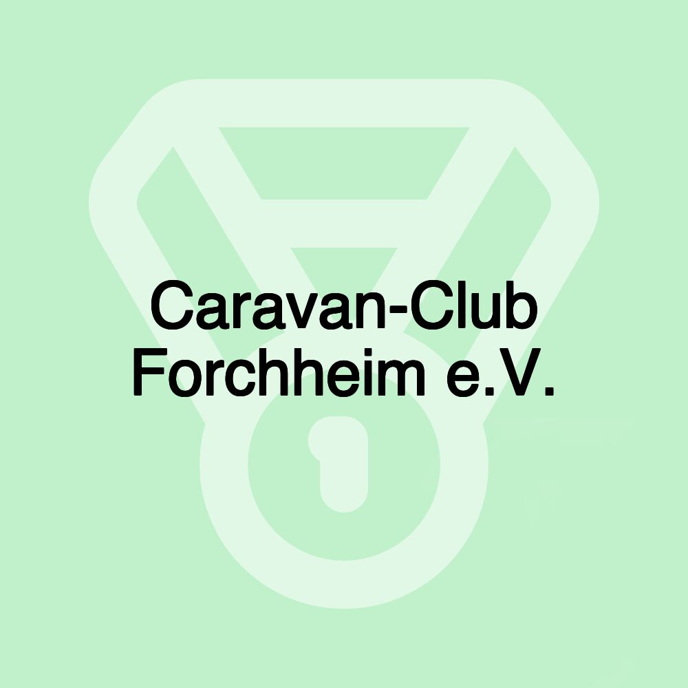 Caravan-Club Forchheim e.V. Caravan-Club Forchheim e.V.