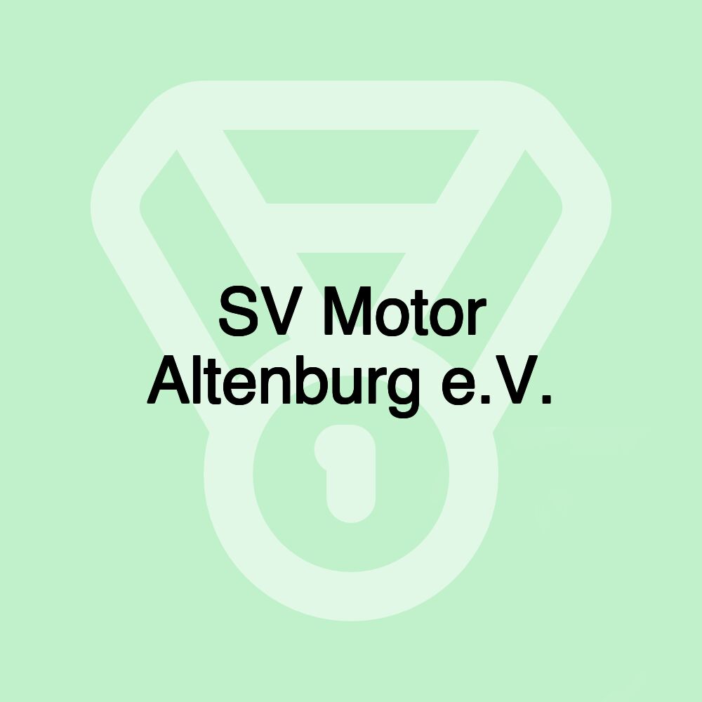 SV Motor Altenburg e.V.