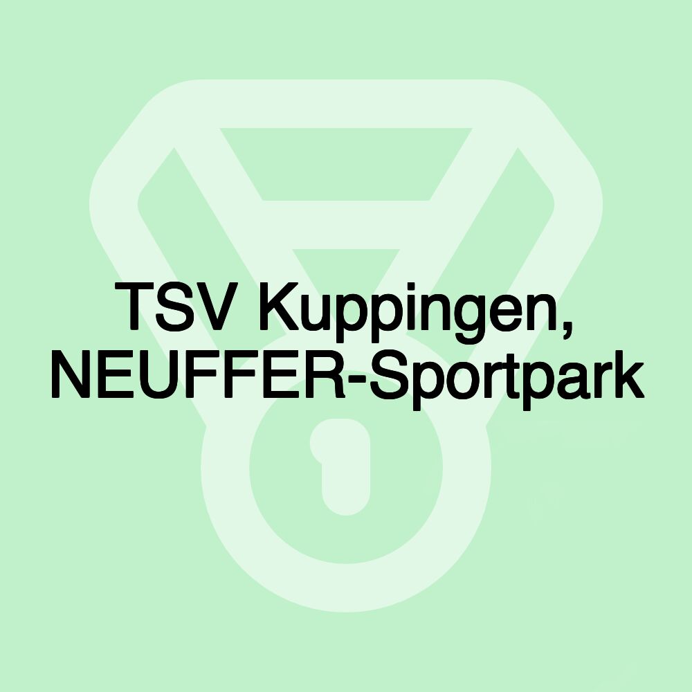 TSV Kuppingen, NEUFFER-Sportpark TSV Kuppingen, NEUFFER-Sportpark
