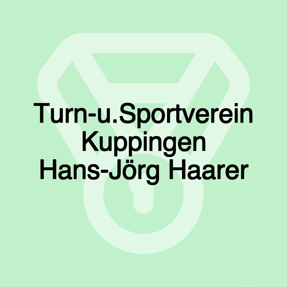 Turn-u.Sportverein Kuppingen Hans-Jörg Haarer