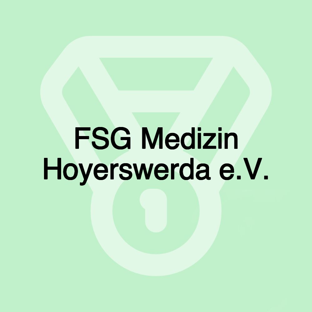 FSG Medizin Hoyerswerda e.V.