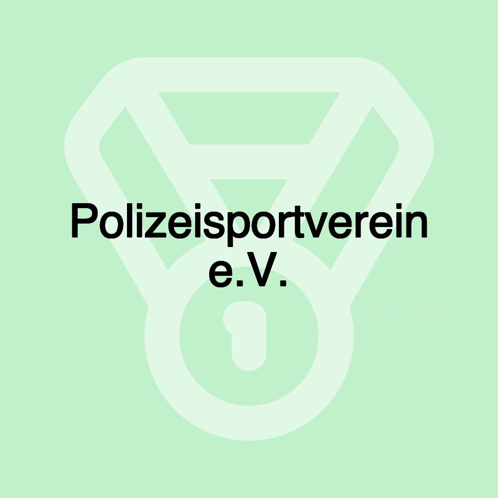 Polizeisportverein e.V.