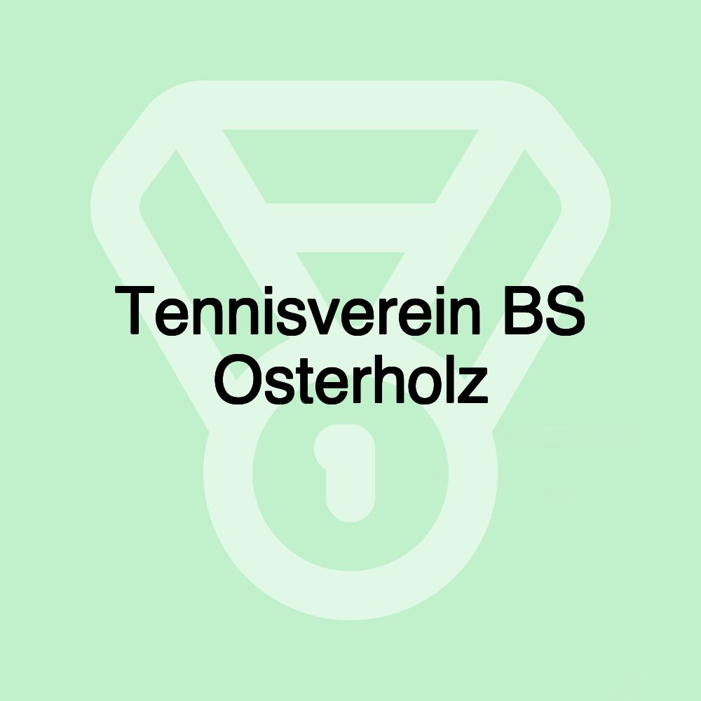 Tennisverein BS Osterholz Tennisverein BS Osterholz
