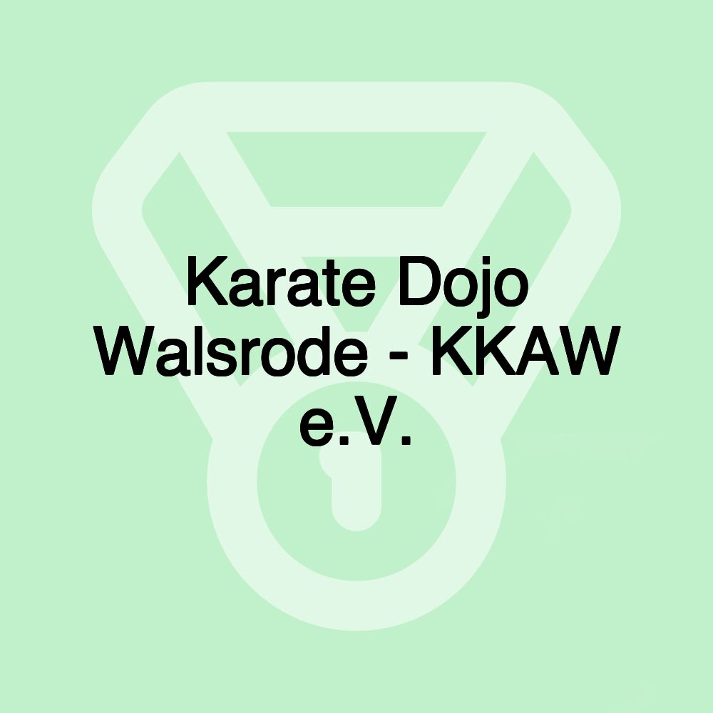 Karate Dojo Walsrode - KKAW e.V.