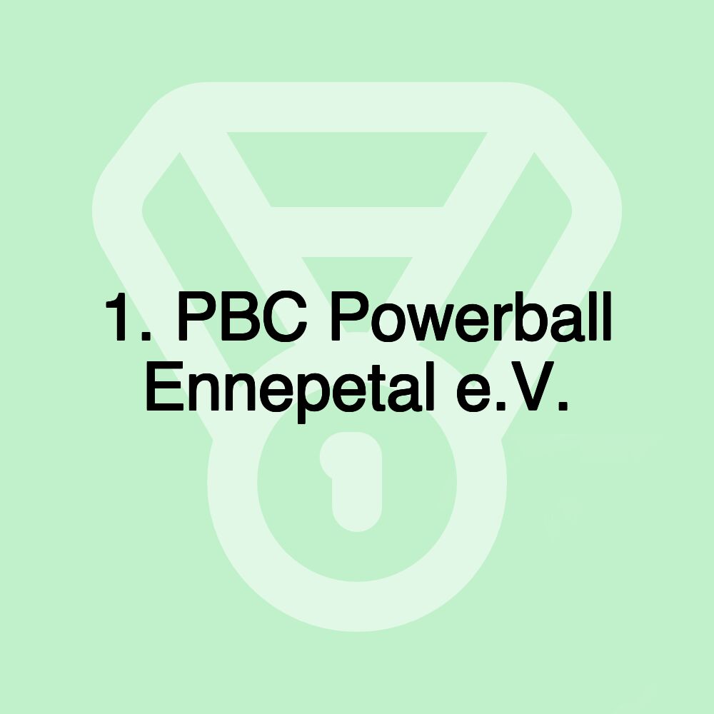 1. PBC Powerball Ennepetal e.V. 1. PBC Powerball Ennepetal e.V.