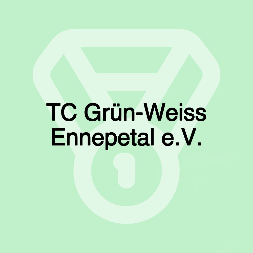 TC Grün-Weiss Ennepetal e.V. TC Grün-Weiss Ennepetal e.V.