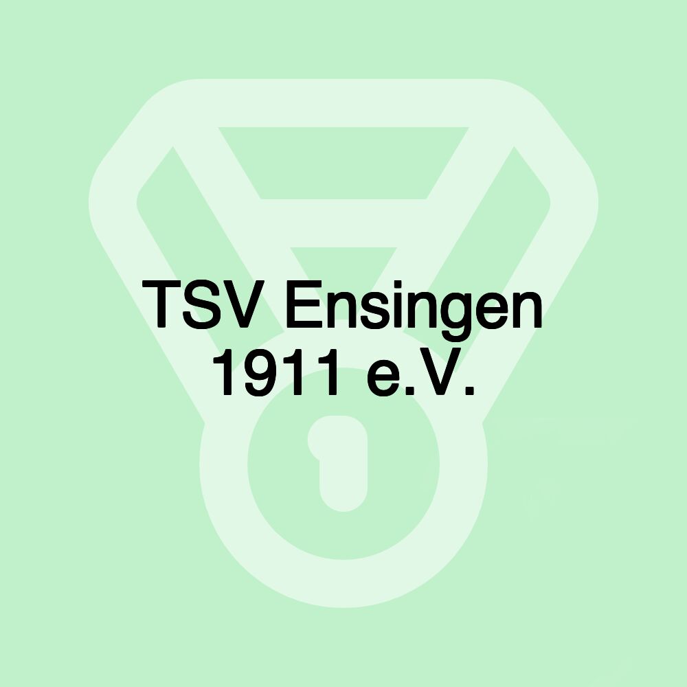 TSV Ensingen 1911 e.V. TSV Ensingen 1911 e.V.
