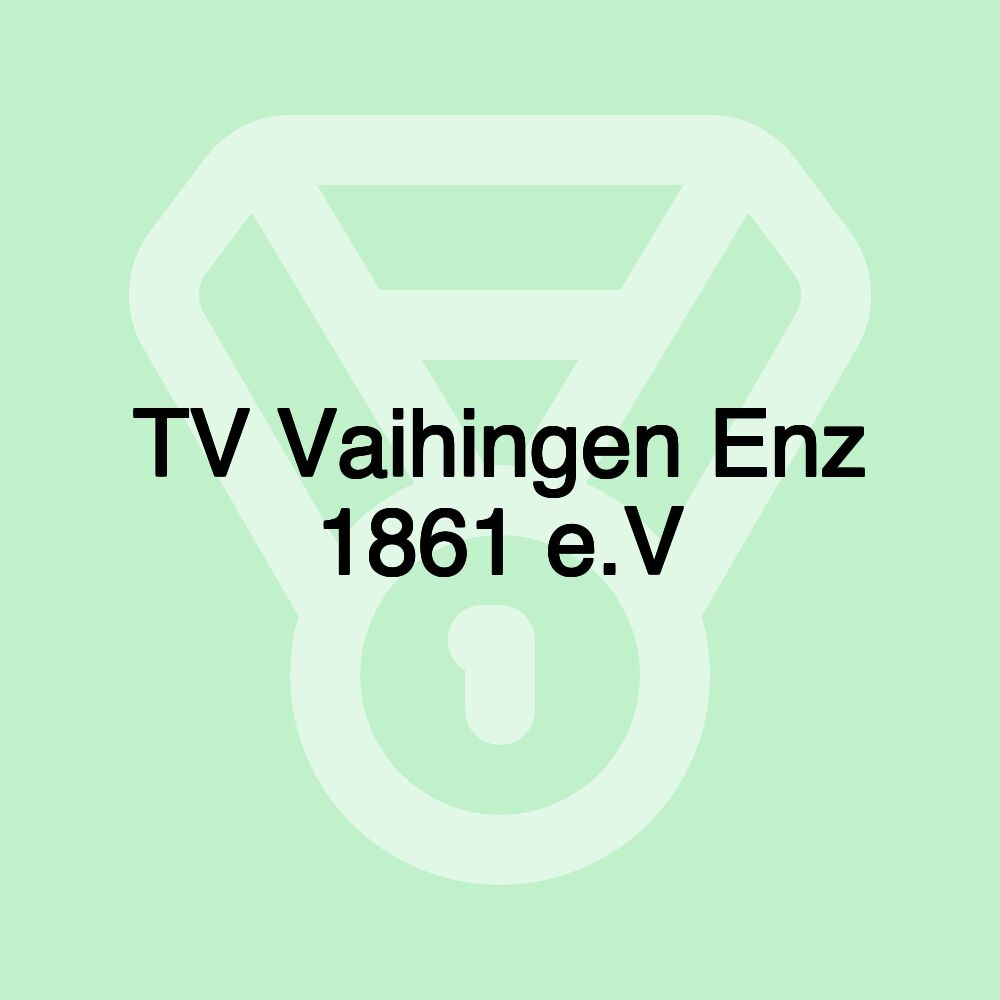 TV Vaihingen Enz 1861 e.V