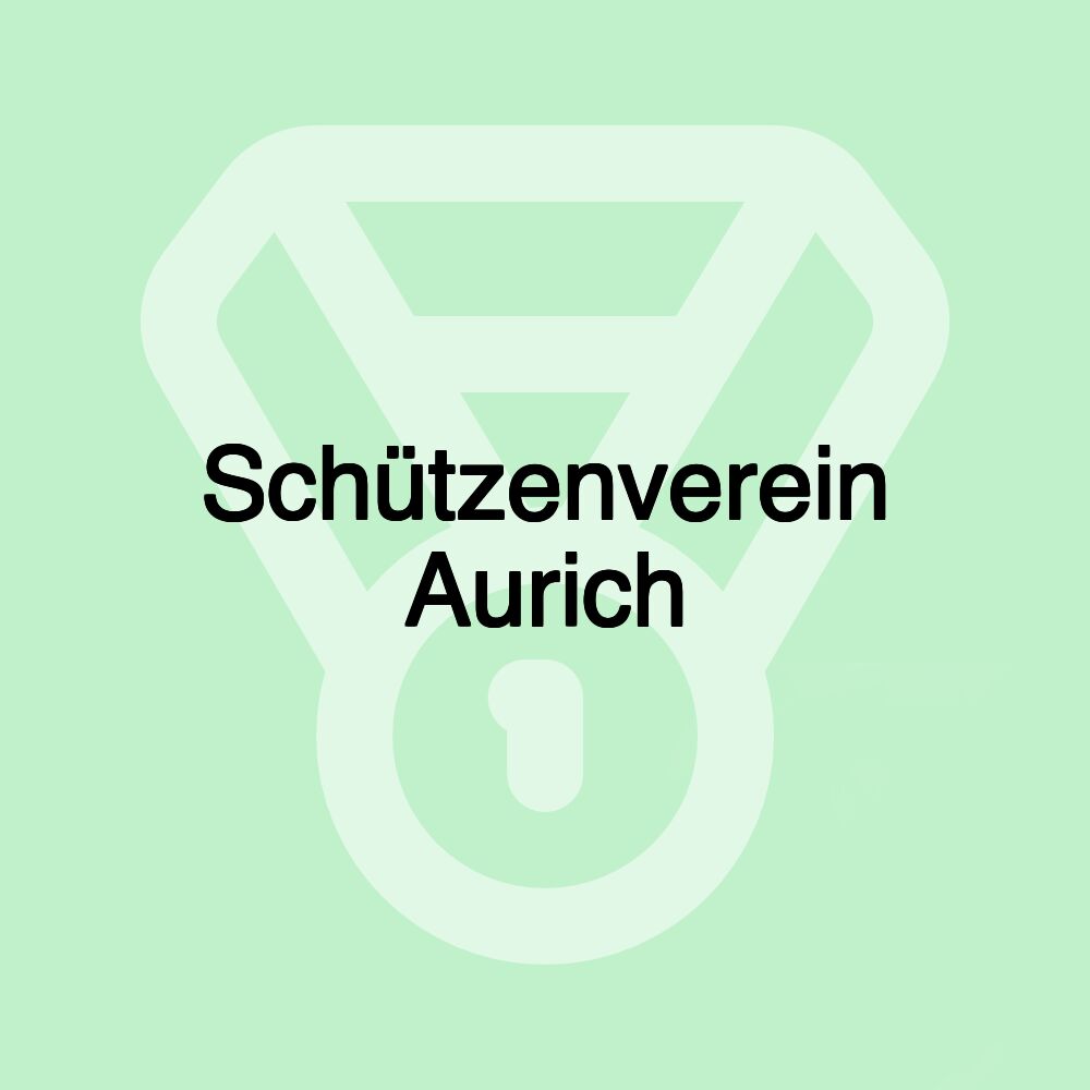 Schützenverein Aurich