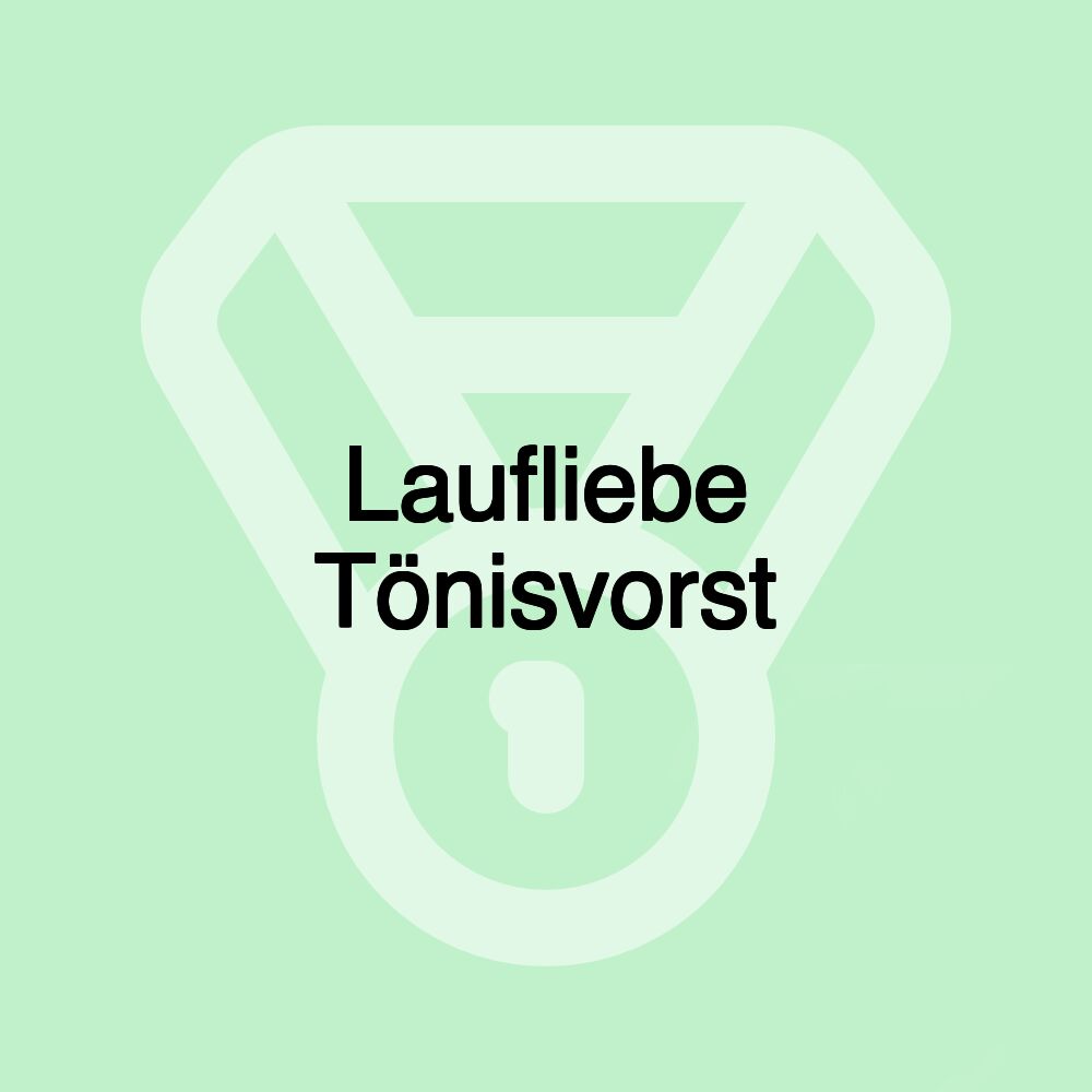 Laufliebe Tönisvorst