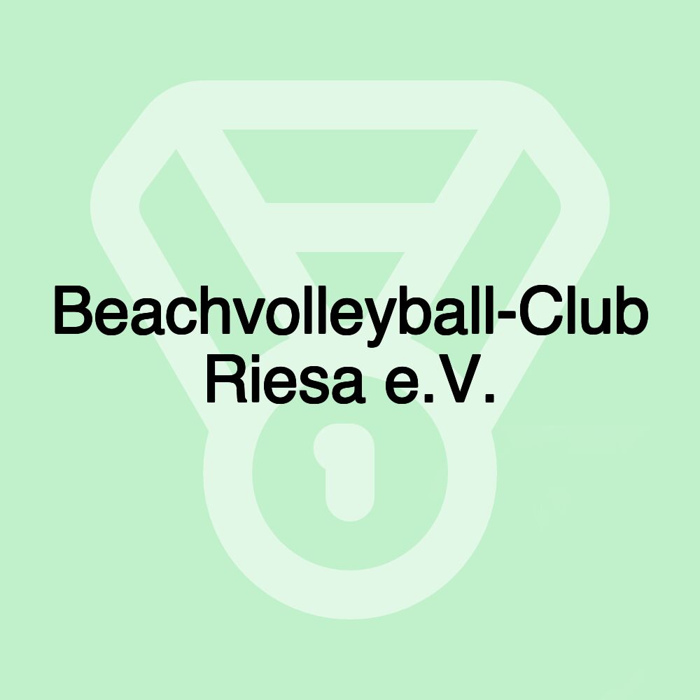 Beachvolleyball-Club Riesa e.V. Beachvolleyball-Club Riesa e.V.