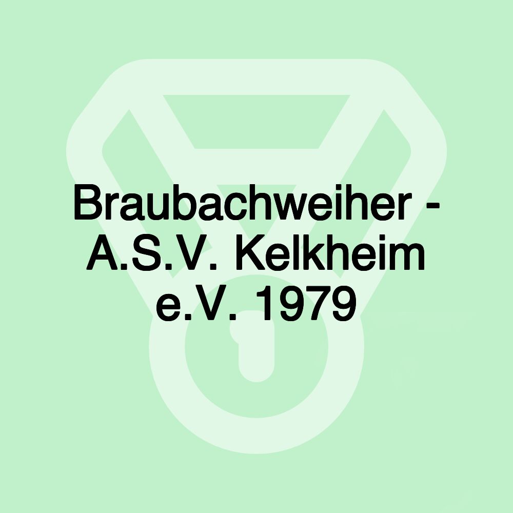 Braubachweiher - A.S.V. Kelkheim e.V. 1979 Braubachweiher - A.S.V. Kelkheim e.V. 1979